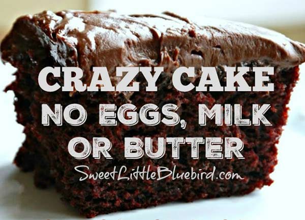 Chocolate Crazy Cake Recipe (No Eggs, Milk, Butter or ...