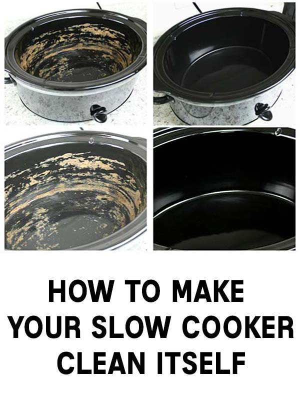 How To Make Your Slow Cooker Clean Itself - Home Garden DIY